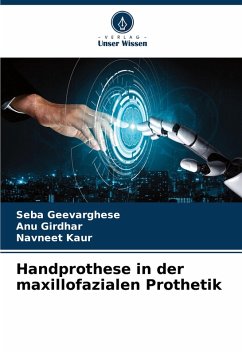 Cover Handprothese in der maxillofazialen Prothetik