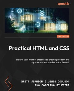 Practical HTML and CSS - Second Edition - Jephson, Brett; Coulson, Lewis; Silveira, Ana Carolina