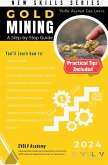 Gold Mining Gold Mining