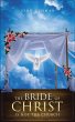 The Bride of Christ Is Not the Church - Bild 1