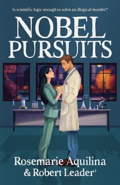 Nobel Pursuits - Aquilina, Rosemarie; Leader¿, Robert