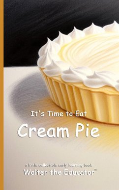 Cover It's Time to Eat Cream Pie
