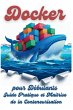 Docker pour Débutants - Bild 1