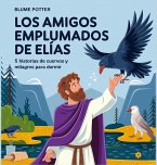 Los Amigos Emplumados De Elías