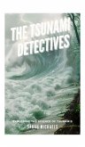 The Tsunami Detectives