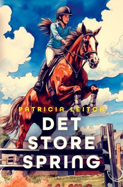 Det store spring - Leitch, Patricia