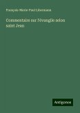Commentaire sur l'évangile selon saint Jean Commentaire sur l'évangile selon saint Jean