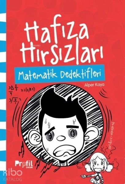 Hafiza Hirsizlari - Matematik Dedektifleri Hafiza Hirsizlari - Matematik Dedektifleri