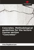 Concretes. Methodological guidelines for the lecture course section 