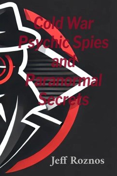Cover Cold War Psychic Spies and Paranormal Secrets