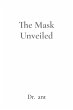 The Mask Unveiled - Bild 1