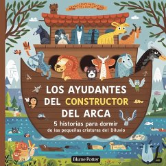 Los Ayudantes Del Constructor Del Arca - Potter, Blume