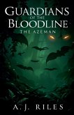 Guardians of the Bloodline Guardians of the Bloodline