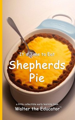 Cover It's Time to Eat Shepherds Pie