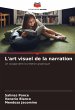 L'art visuel de la narration - Bild 1