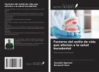 Factores del estilo de vida que afectan a la salud bucodental
