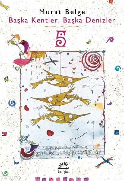 Baska Kentler, Baska Denizler 5 Baska Kentler, Baska Denizler 5