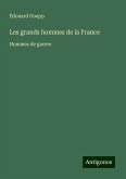 Les grands hommes de la France Les grands hommes de la France