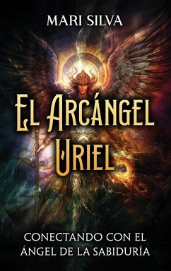 El Arcángel Uriel - Silva, Mari