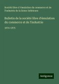 Bulletin de la société libre d'émulation du commerce et de l'industrie Bulletin de la société libre d'émulation du commerce et de l'industrie