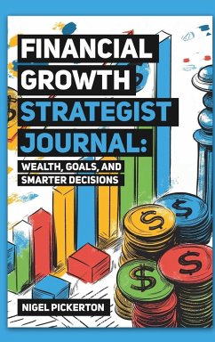 Financial Growth Strategist Journal - Pickerton, Nigel