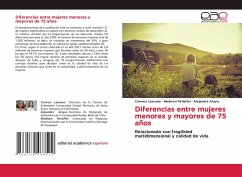 Diferencias entre mujeres menores y mayores de 75 años Diferencias entre mujeres menores y mayores de 75 años