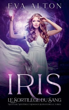 Iris - Le Sortilège du Sang - Alton, Eva
