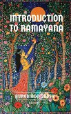 Introduction to Ramayana Introduction to Ramayana