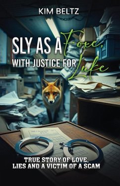 Sly as a Foxe - Beltz, Kim
