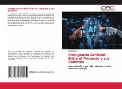 Cover Inteligencia Artificial: Entre el Progreso y sus Sombras