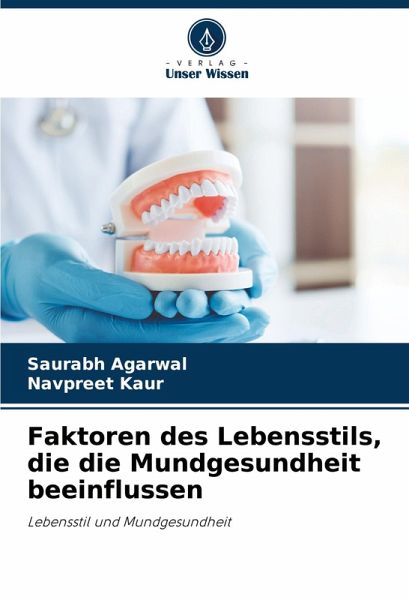 Faktoren des Lebensstils, die die Mundgesundheit beeinflussen