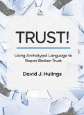 TRUST! TRUST!
