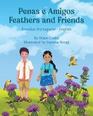 Feathers and Friends (Brazilian Portuguese-English)