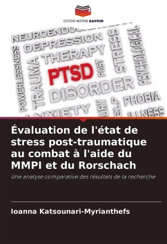 Cover Évaluation de l'état de stress post-traumatique au combat à l'aide du MMPI et du Rorschach