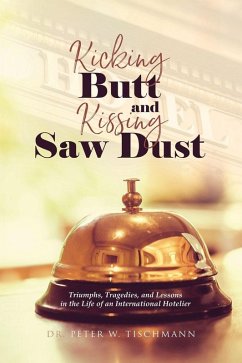 Cover Kicking Butt and Kissing Saw Dust