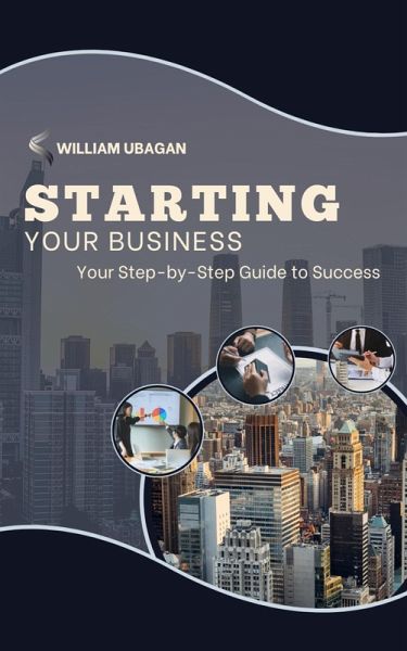 Starting Your Business (eBook, ePUB)