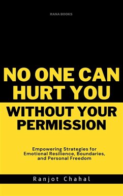 Cover No One Can Hurt You Without Your Permission (eBook, ePUB)