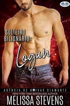 Solteiro Bilionário: Logan (eBook, ePUB) Cover Solteiro Bilionário: Logan (eBook, ePUB)