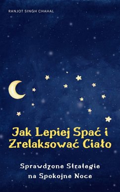 Cover Jak Lepiej Spac i Zrelaksowac Cialo (eBook, ePUB)