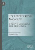 The Lonelinesses of Modernity (eBook, PDF)