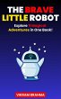 The Brave Little Robot (eBook, ePUB) - Bild 1