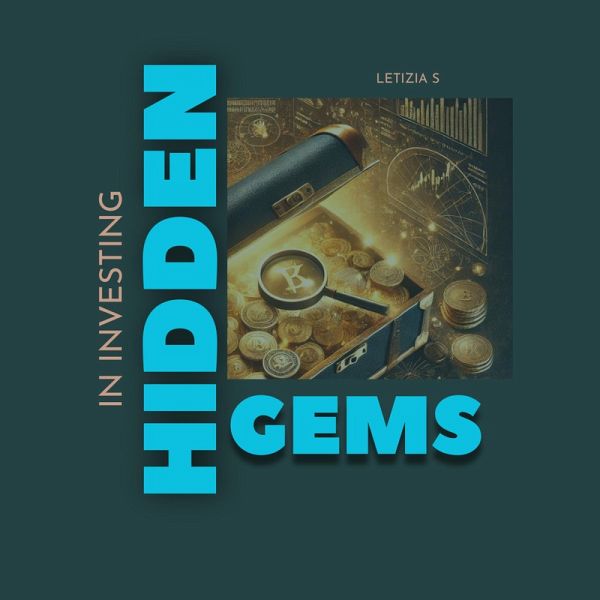 Hidden Gems in Investing (eBook, ePUB) Hidden Gems in Investing (eBook, ePUB)