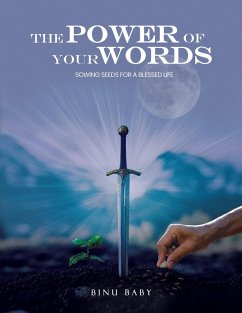 Cover THE POWER OF YOUR WORDS (eBook, ePUB)
