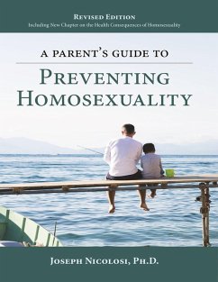 Cover A Parent's Guide to Preventing Homosexuality (eBook, ePUB)