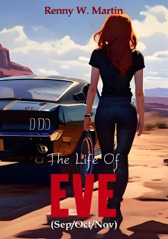 The Life Of Eve (Sep/Oct/Nov) (eBook, ePUB) Cover The Life Of Eve (Sep/Oct/Nov) (eBook, ePUB)