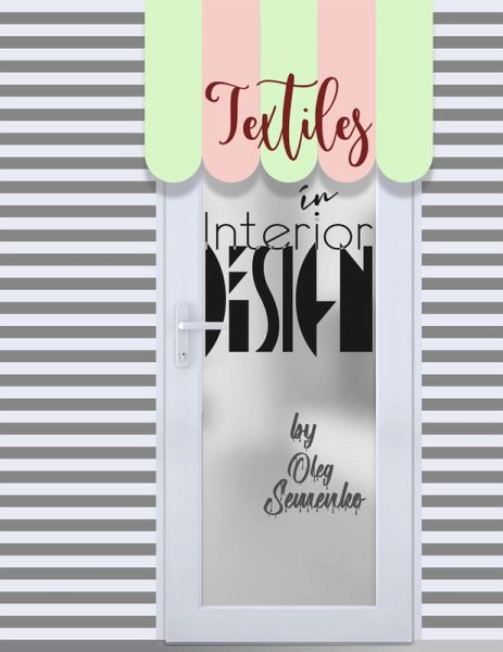 Textiles in Interior Design (ENG) (eBook, ePUB)