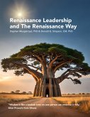 Renaissance Leadership and The Renaissance Way (eBook, ePUB)