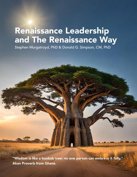 Renaissance Leadership and The Renaissance Way (eBook, ePUB) Renaissance Leadership and The Renaissance Way (eBook, ePUB)