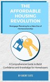 The Affordable Housing Revolution (eBook, ePUB)