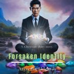 Forsaken Identity (eBook, ePUB)